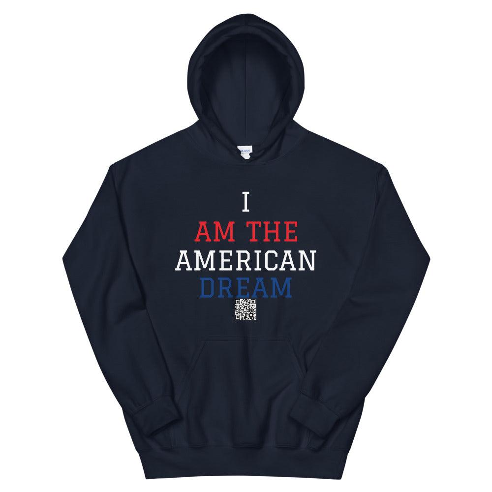 I Am The American Dream Hoodie