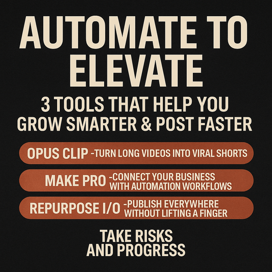 Automate to Elevate: 3 Tools That Help You Grow Smarter & Post Faster