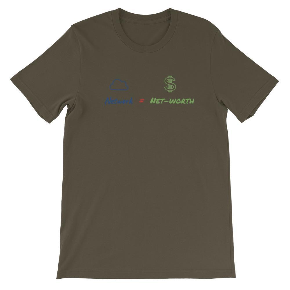Network = Net-worth T-Shirt