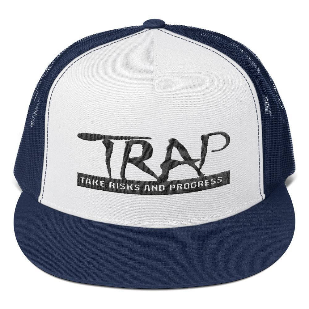 Take Risks and Progress Clothing & Apparel Navy/ White/ Navy Take RIsks And Progress TRAP Trucker Cap