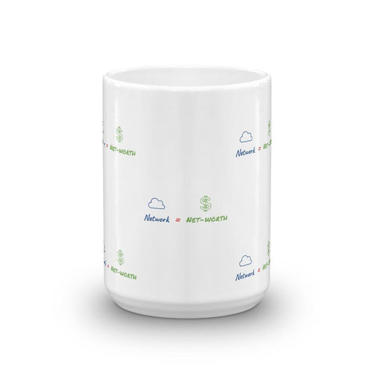 Network= Net-worth Coffee Mug