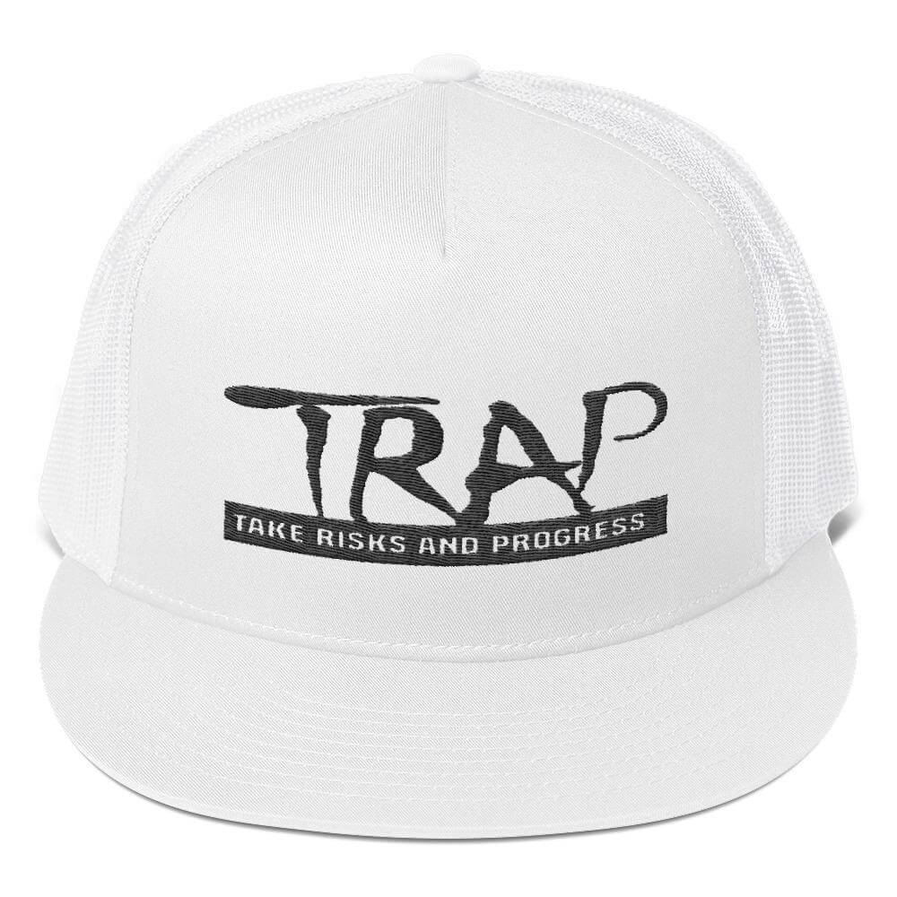 Take Risks and Progress Clothing & Apparel White Take RIsks And Progress TRAP Trucker Cap