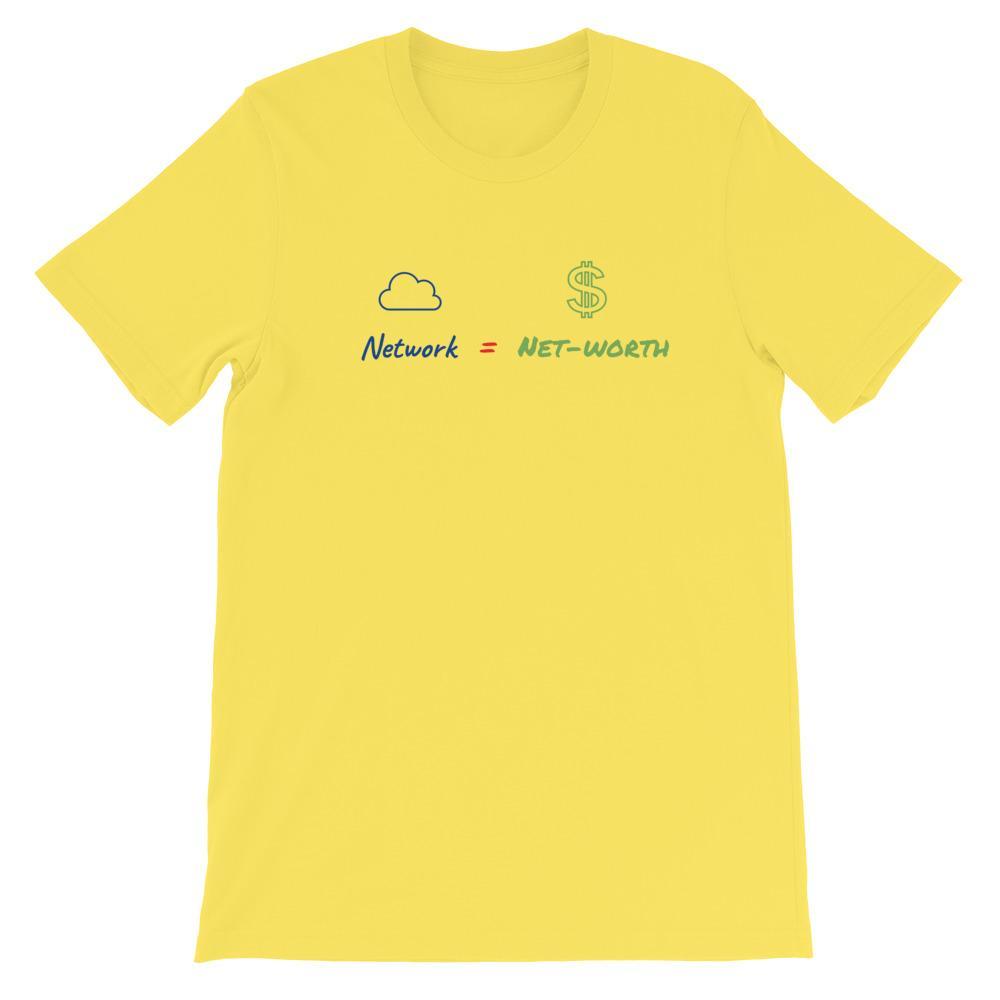 Network = Net-worth T-Shirt